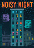 Noisy Night:
