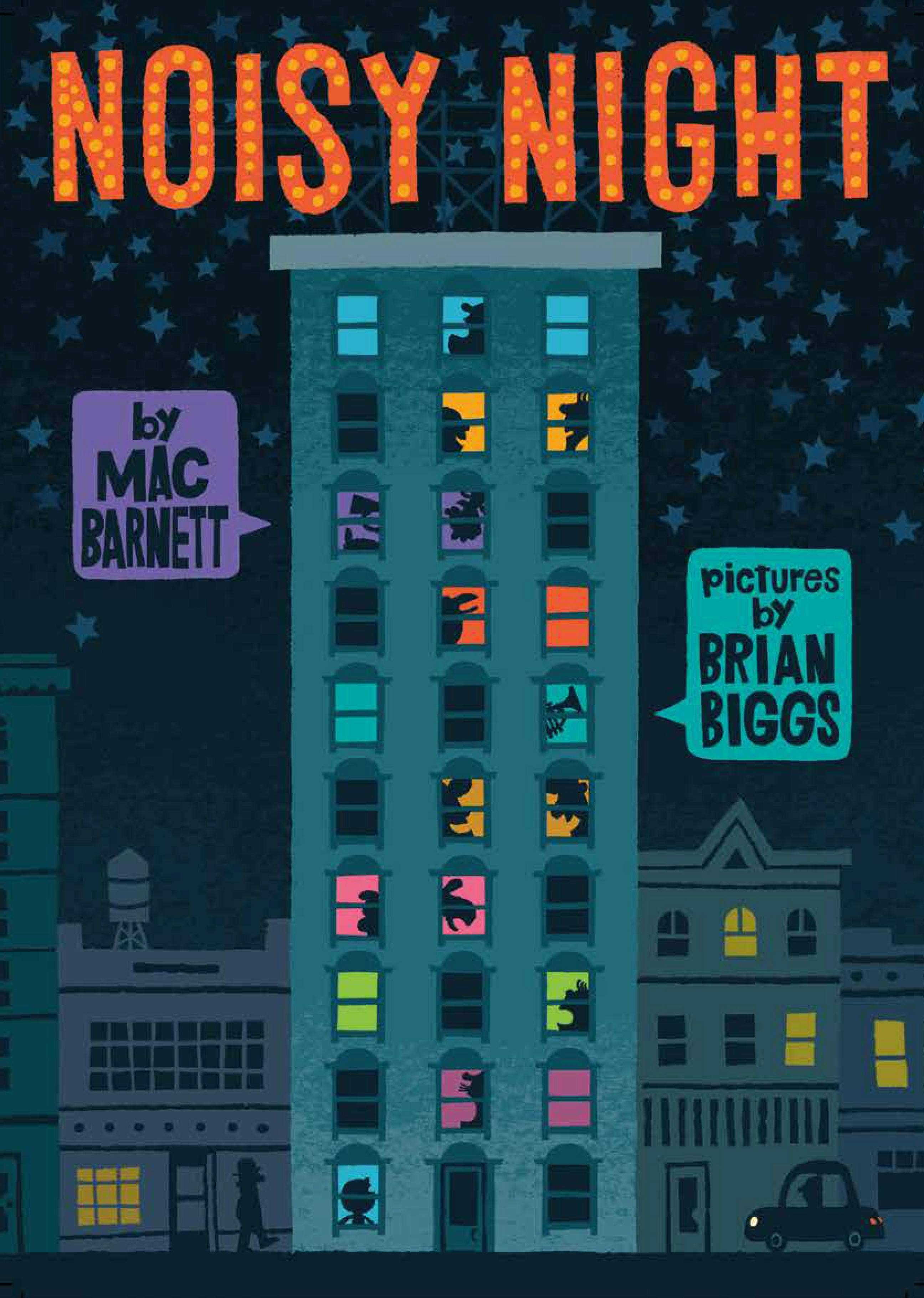 Noisy Night: