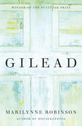 Gilead (Oprah's Book Club) A Novel