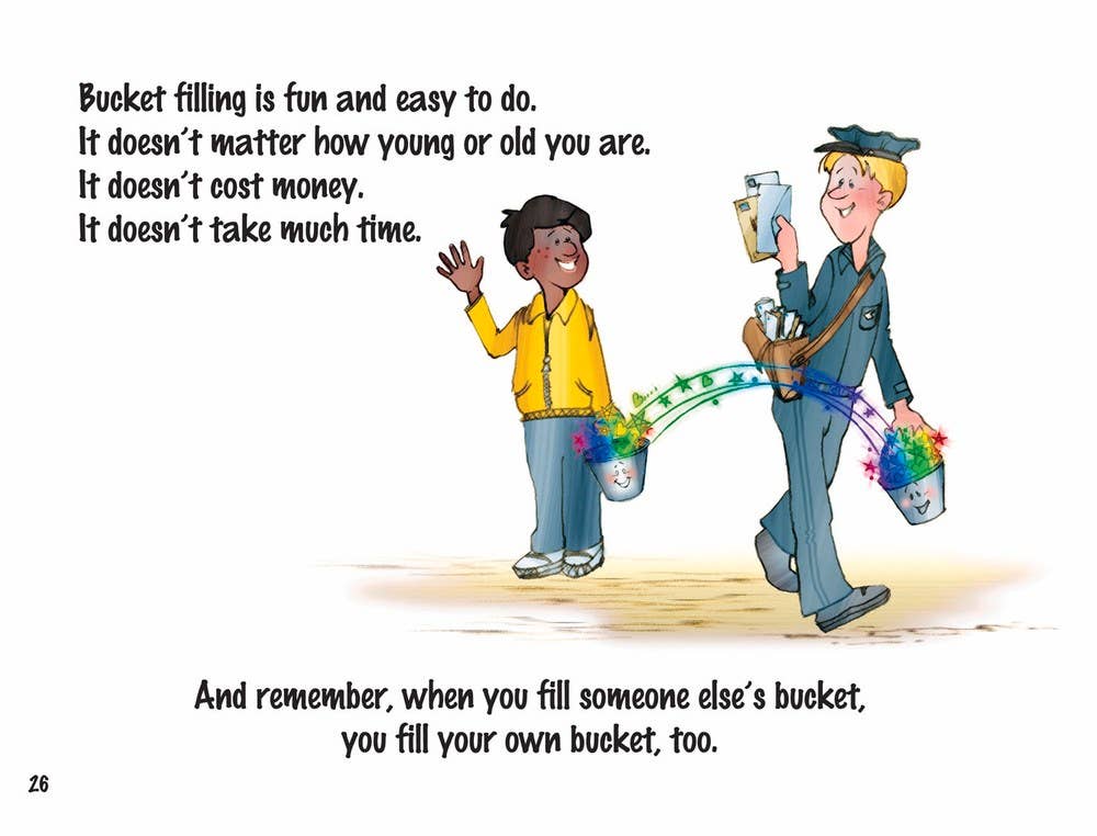 Have You Filled a Bucket Today?