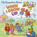 Berenstain Bears: When I Grow Up, The : Mike Berenstain
