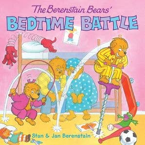 Berenstain Bears' Bedtime Battle, The : Jan Berenstain