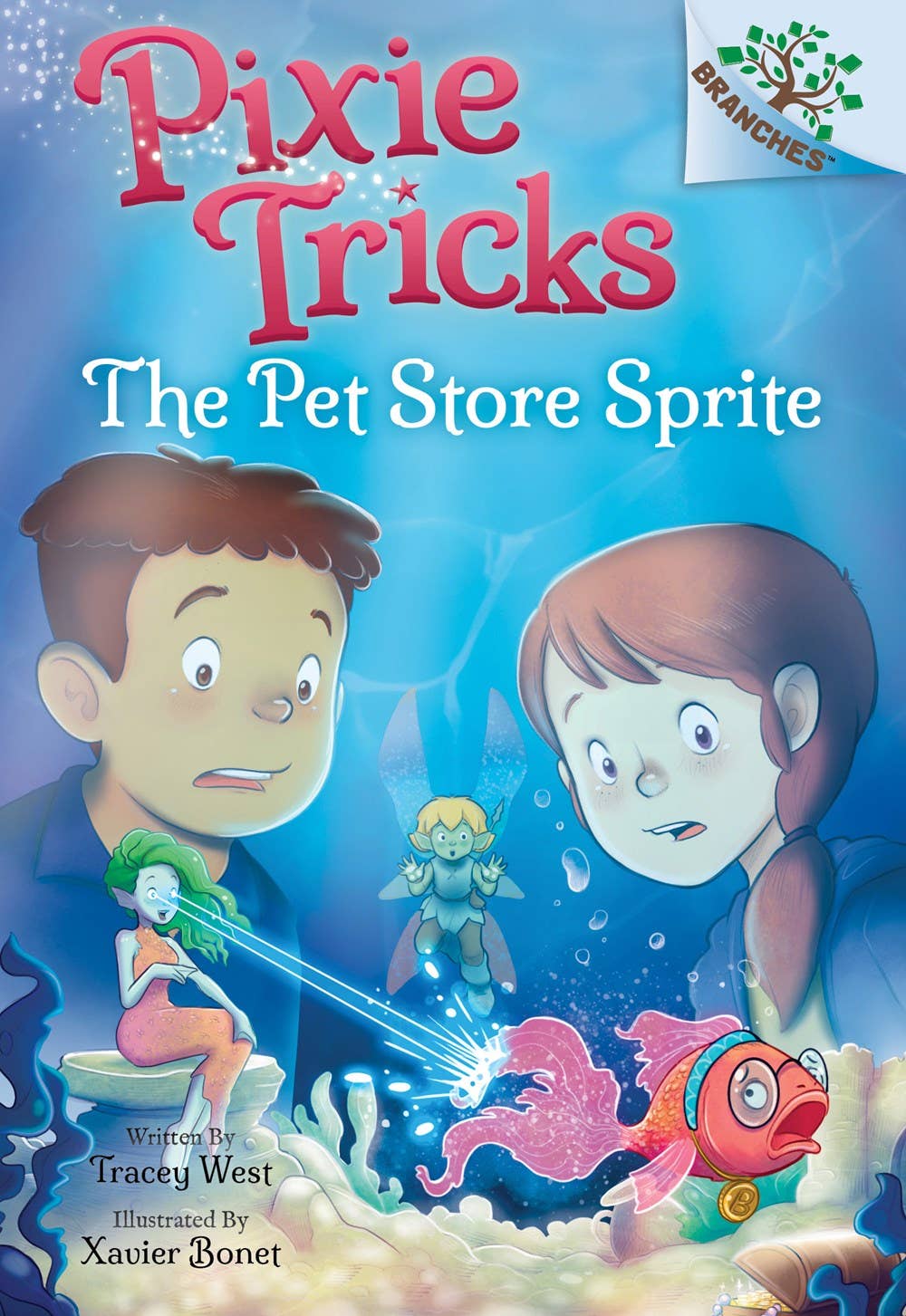 Pet Store Sprite: A Branches Book (Pixie Tricks #3)