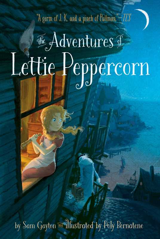 Adventures of Lettie Peppercorn by Sam Gayton