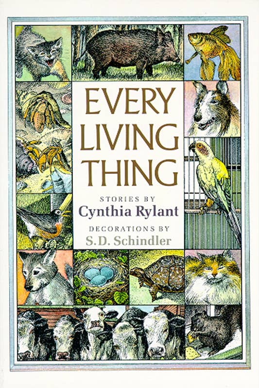Every Living Thing by Cynthia Rylant