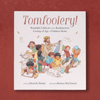 Tomfoolery!