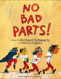 No Bad Parts!: