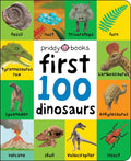 First 100: First 100 Dinosaurs: