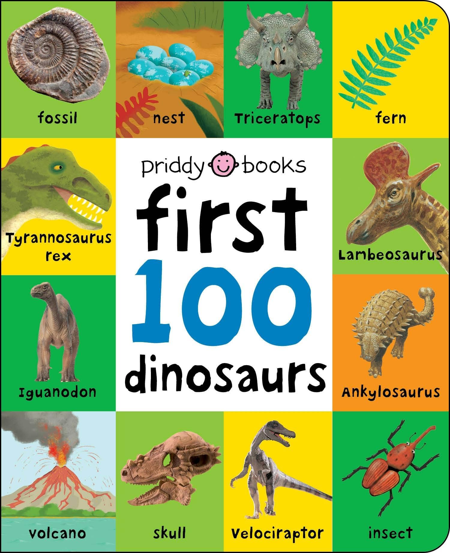 First 100: First 100 Dinosaurs: