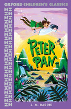 Peter Pan  (Oxford Children's  Classics)