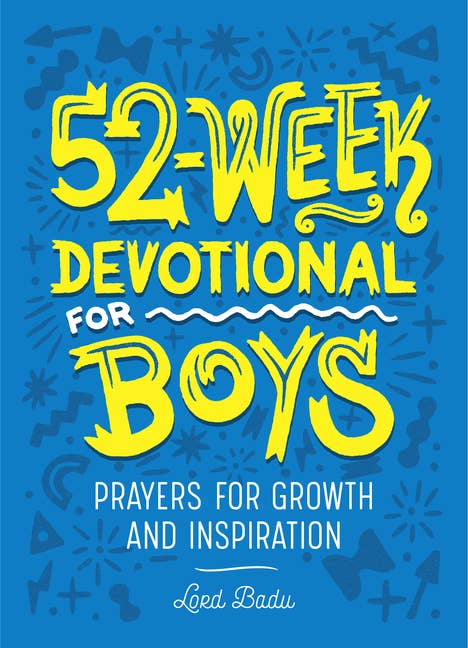 52-Week Devotional For Boys: Growth & Inspiration Prayers