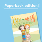 Ivy and Bean Bound to Be Bad (Book 5)