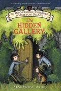 Incorrigible Children of Ashton Place: Book II, The