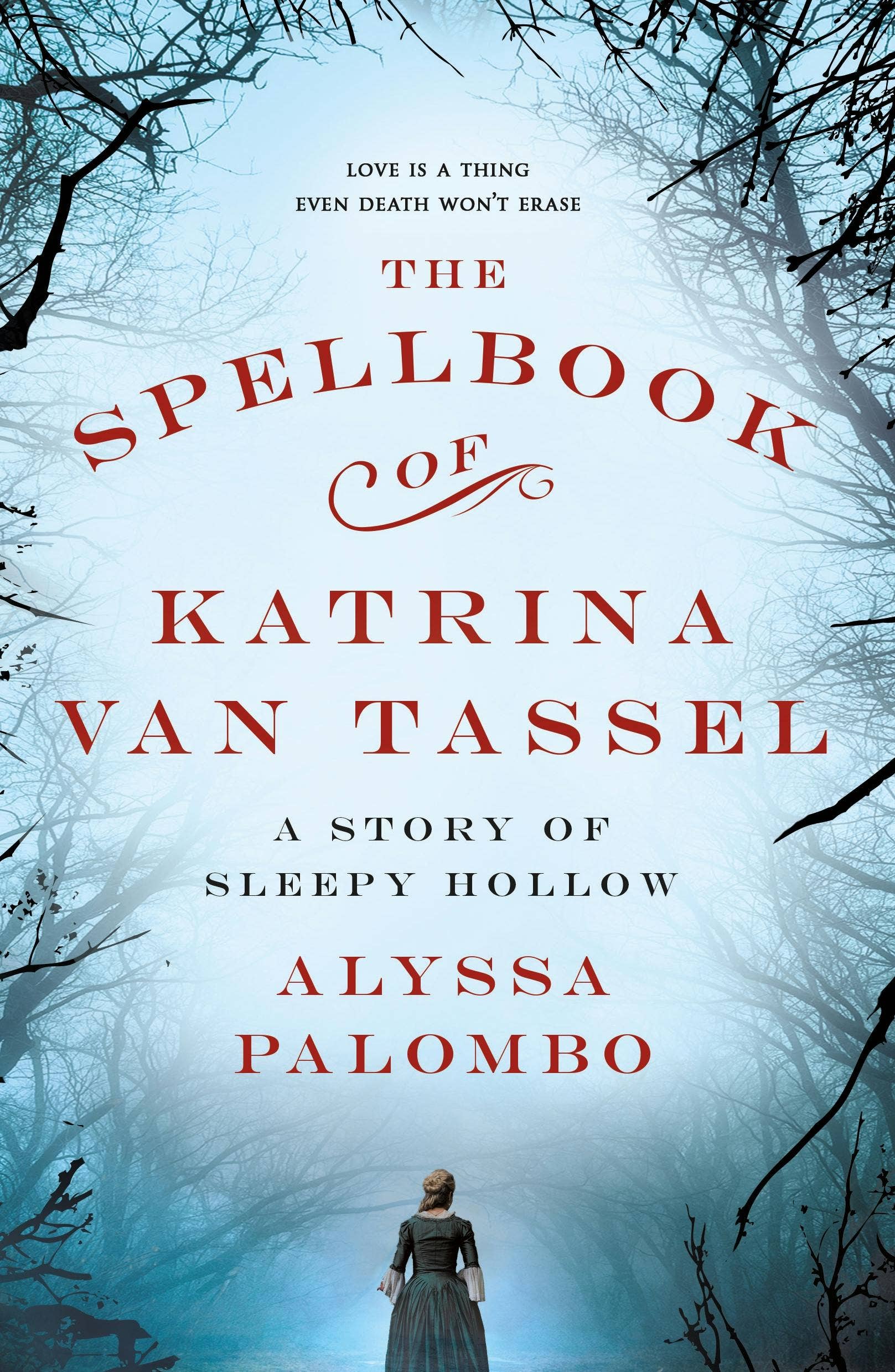 Spellbook Of Katrina Van Tassel: A Story Of Sleepy Hollow