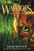 Warriors #1: Into the Wild : Erin Hunter
