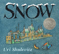 Snow: (Caldecott Honor Book) #3