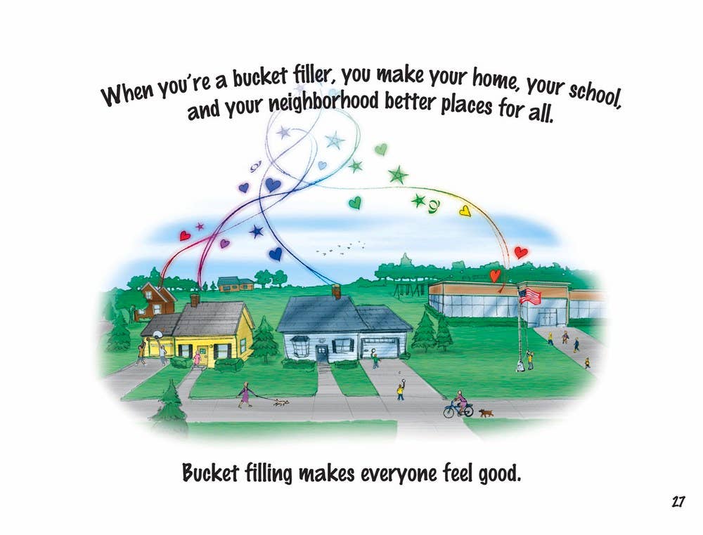 Have You Filled a Bucket Today?