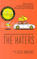 The Haters: A Novel