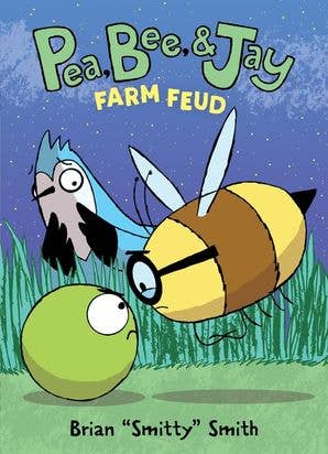 Pea, Bee, & Jay #4: Farm Feud : Brian "Smitty" Smith