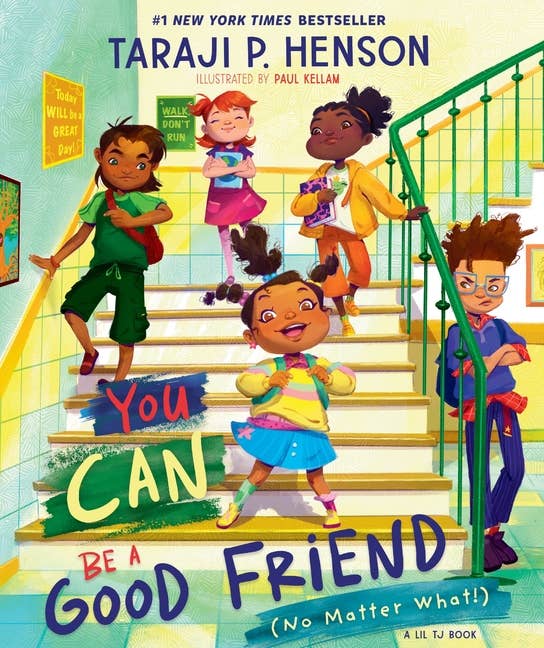You Can Be A Good Friend: A Lil Tj Book