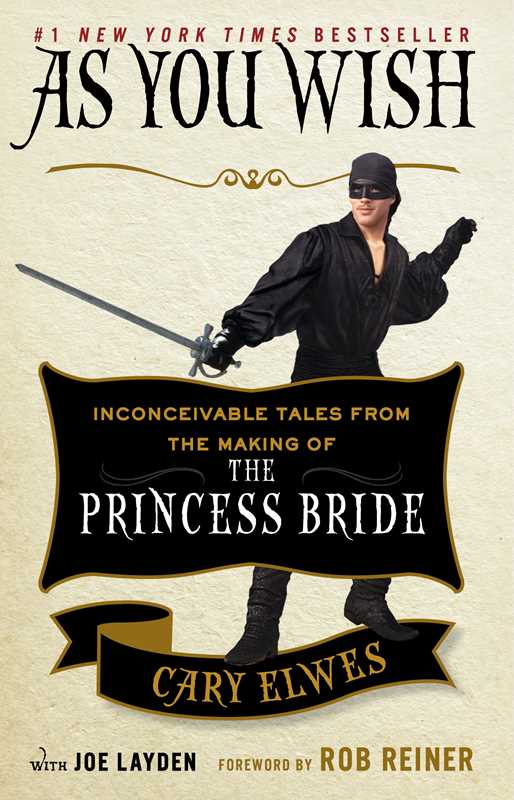 As You Wish by Cary Elwes