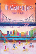 Vanderbeekers Make a Wish, The : Karina Yan Glaser