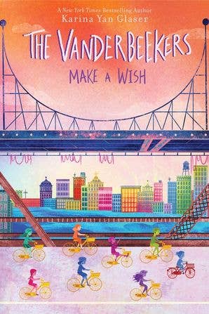 Vanderbeekers Make a Wish, The : Karina Yan Glaser