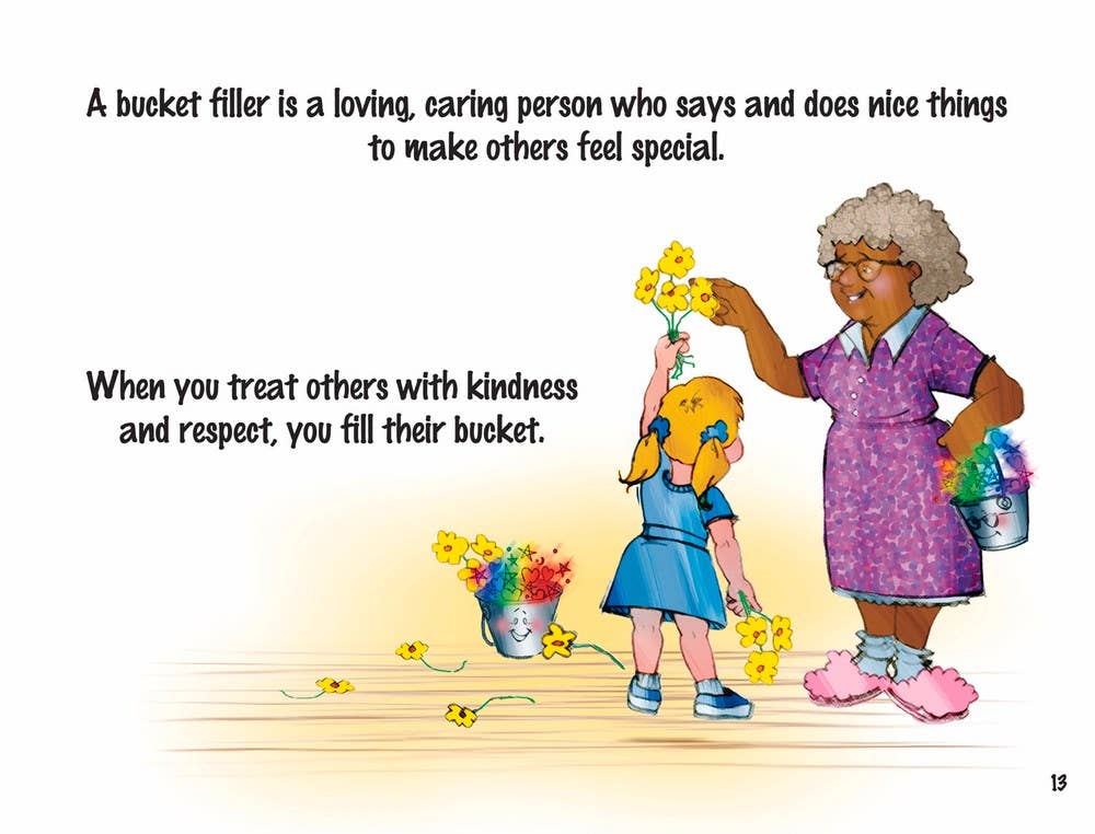 Have You Filled a Bucket Today?