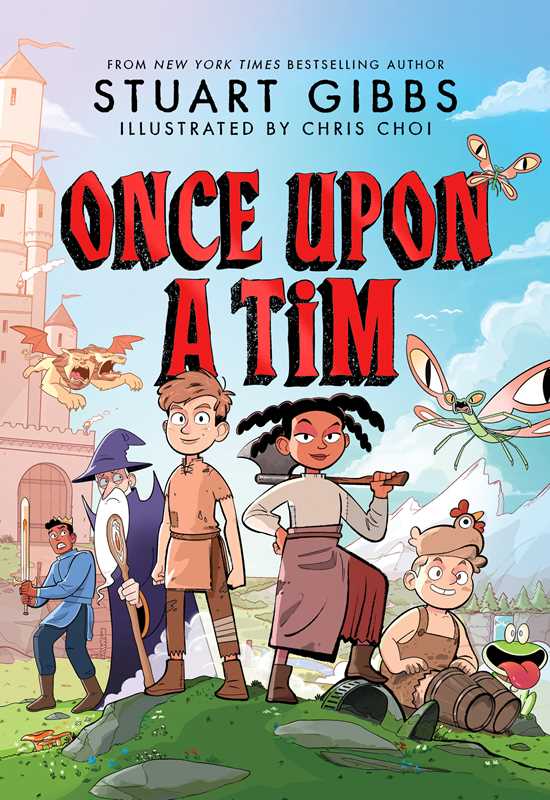 Once Upon a Tim by Stuart Gibbs