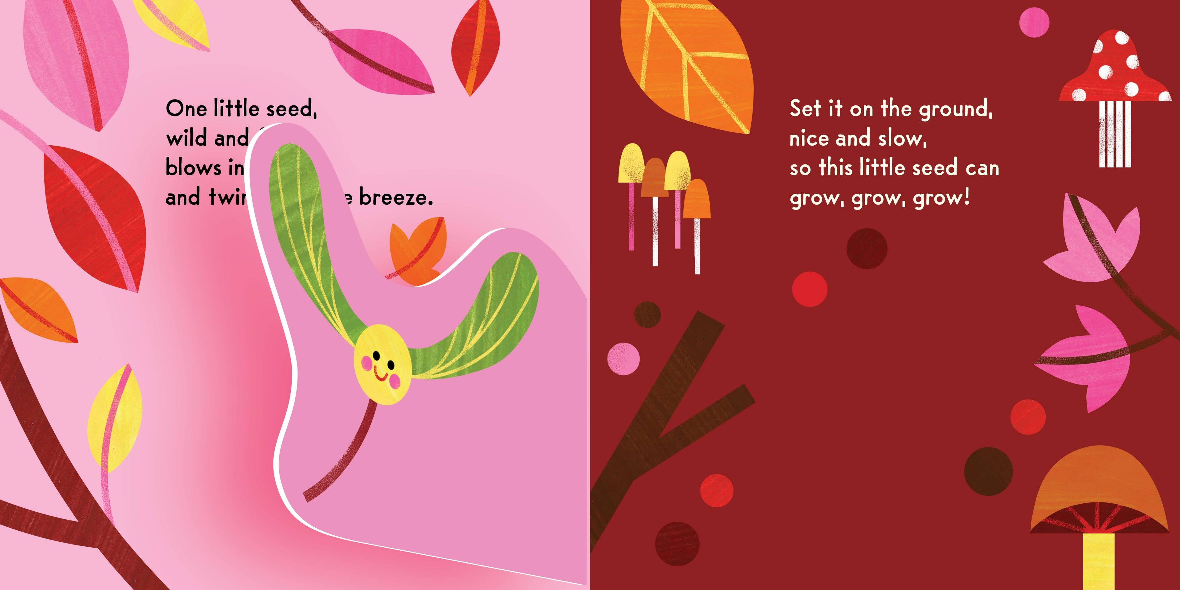 Grow, Seed, Grow!
