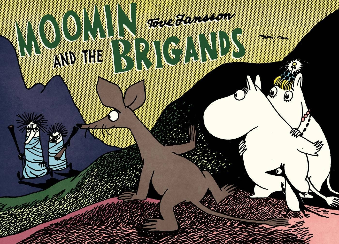 Moomin And The Brigands: