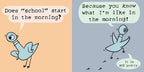 The Pigeon Has To Go To School!