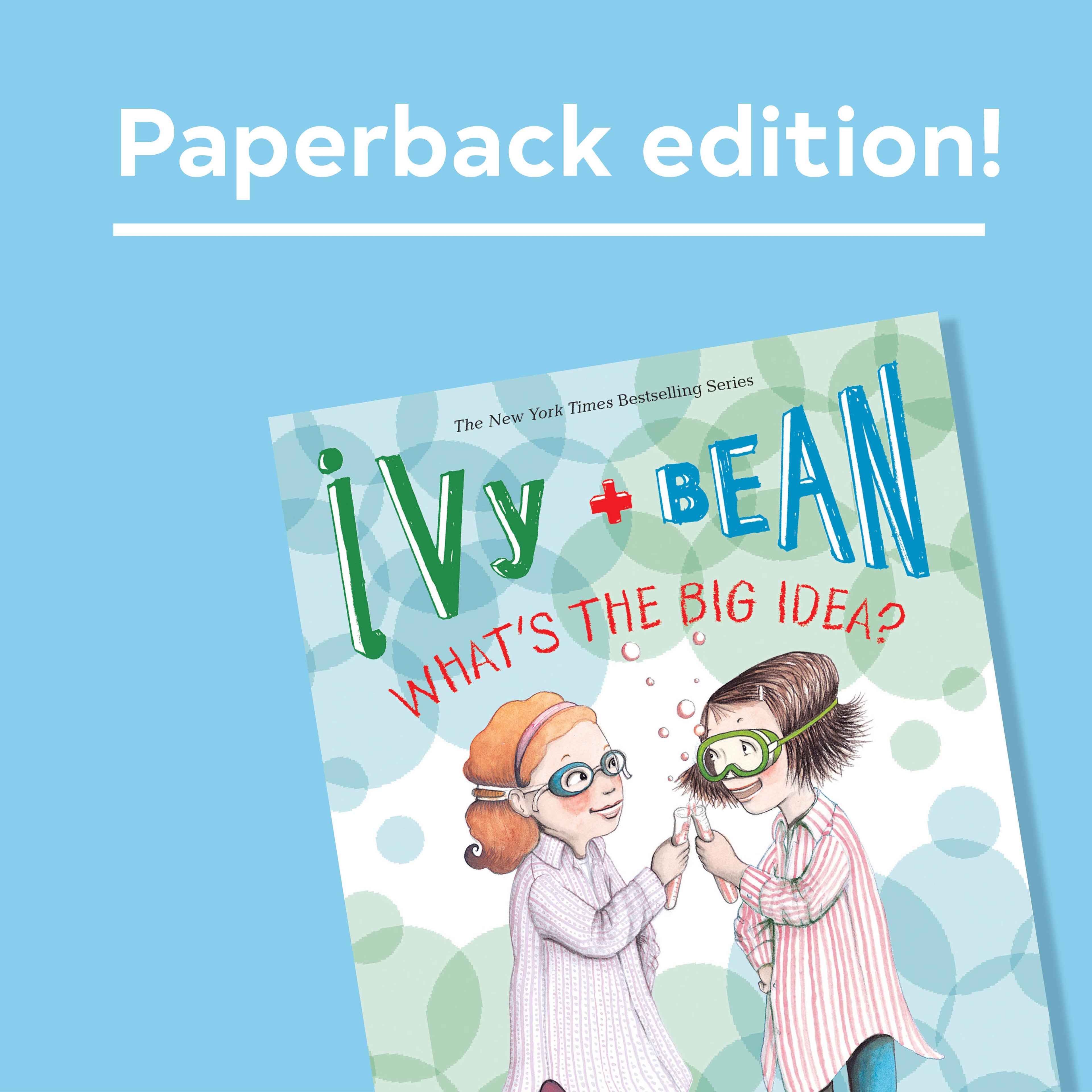 Ivy and Bean What's the Big Idea? (Book 7)