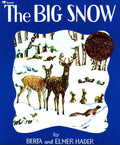Big Snow by Berta Hader