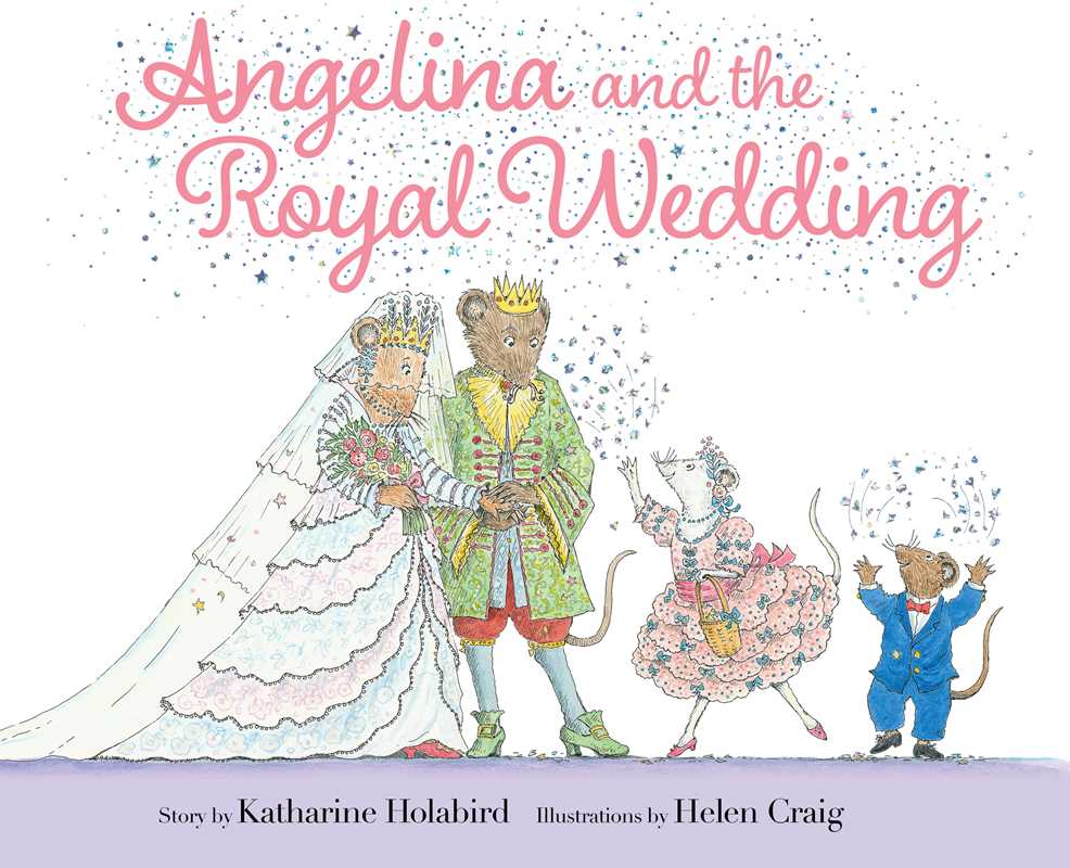Angelina and the Royal Wedding by Katharine Holabird
