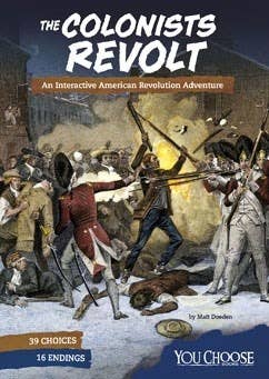 The Colonists Revolt
