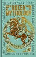 Greek Mythology: Tales Of Greek Gods & Goddesses