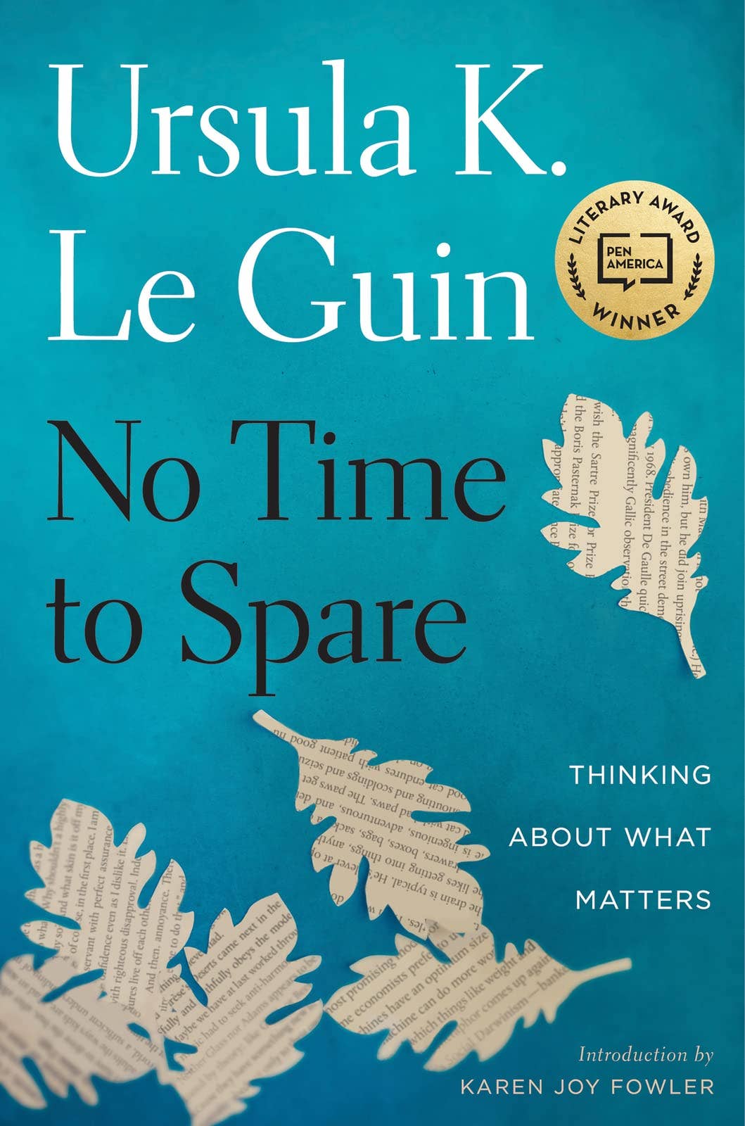 No Time to Spare: Thinking About What Matters