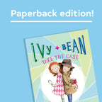 Ivy and Bean Take the Case (Book 10)