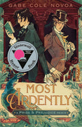 Most Ardently: A Pride & Prejudice:  #2