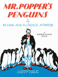 Mr. Popper's Penguins (Newbery Honor Book)