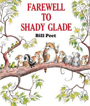 Farewell to Shady Glade: Bill Peet