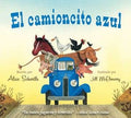 El camioncito Azul: Alice Schertle
