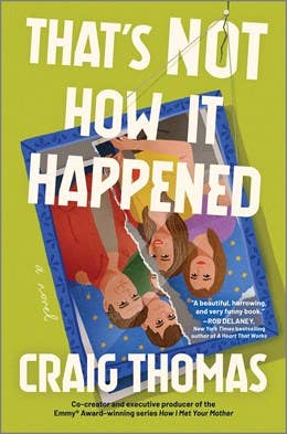 That's Not How It Happened: Craig Thomas