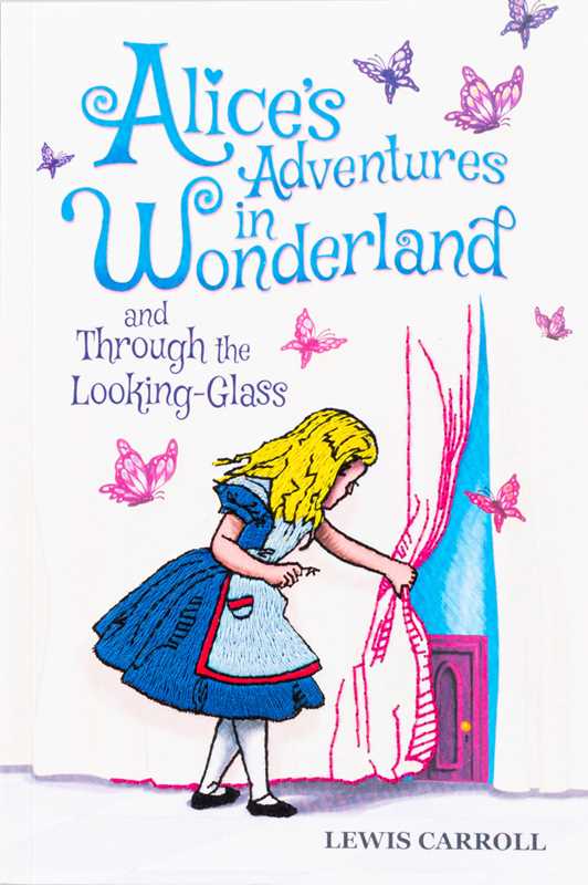 Alice's Adventures in Wonderland and Through the Looking-Glass (Keepsake Edition) by Lewis Carroll