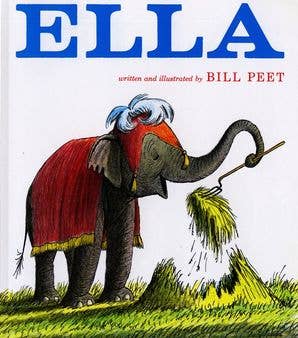 Ella: Bill Peet
