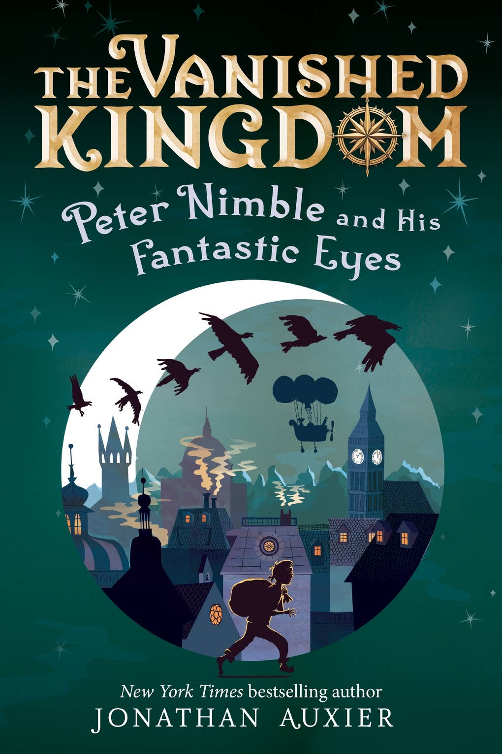 Peter Nimble and His Fantastic Eyes (The Vanished Kingdom