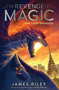 Last Dragon by James Riley