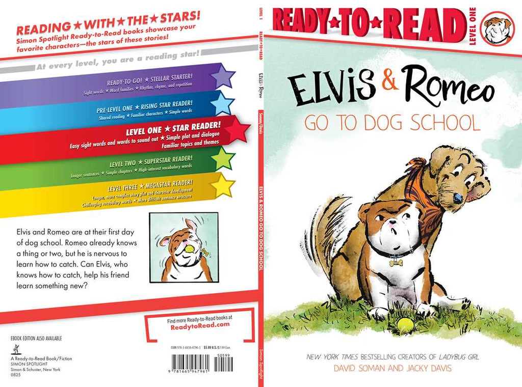 Elvis & Romeo Go to Dog School by David Soman