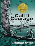 Call It Courage by Armstrong Sperry